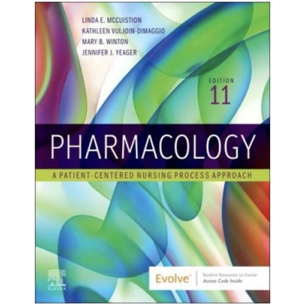 Pharmacology: A Patient-Centered Nursing Process Approach - VERY GOOD